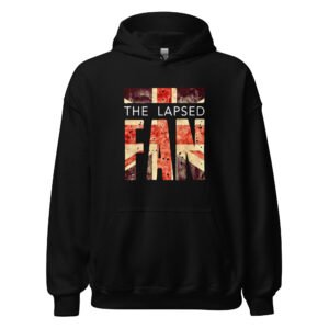 The Lapsed Fan - UK Show - Unisex Hoodie