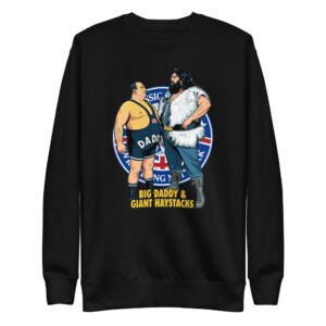 CBWN Big Daddy vs Giant Haystacks Unisex Sweatshirt